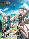 Mushoku Tensei: Jobless Reincarnation, Volume 23
